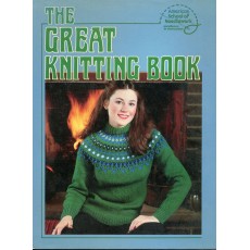 The Great Knitting Book The Great Knitting Book