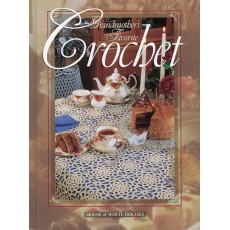 Grandmother's Favorite Crochet Grandmother's Favorite Crochet